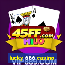 lucky 666 casino